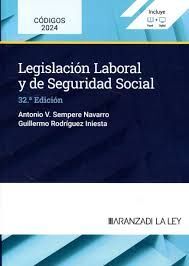 LEGISLACIÓN LABORAL Y DE SEGURIDAD SOCIAL 2024