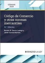 CÓDIGO DE COMERCIO Y OTRAS NORMAS MERCANTILES 2024