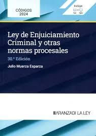 LEY DE ENJUICIAMIENTO CRIMINAL Y OTRAS NORMAS PROCESALES 2024