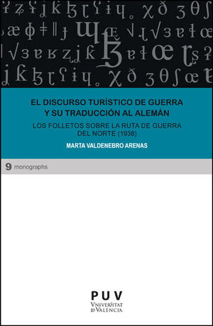 EL DISCURSO TURÍSTICO DE GUERRA Y SU TRADUCCIÓN AL ALEMÁN