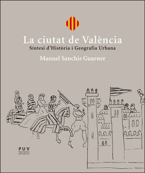 LA CIUTAT DE VALÈNCIA