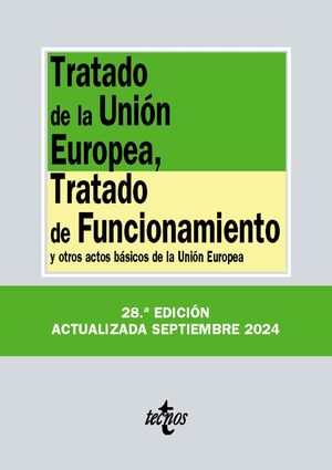 TRATADO DE LA UNIÓN EUROPEA, TRATADO DE FUNCIONAMIENTO 2024