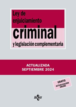 LEY DE ENJUICIAMIENTO CRIMINAL Y LEGISLACIÓN COMPLEMENTARIA 2024